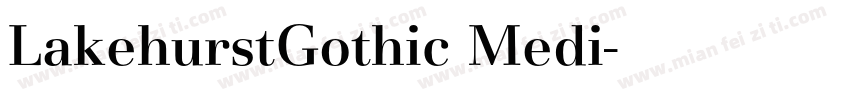 LakehurstGothic Medi字体转换